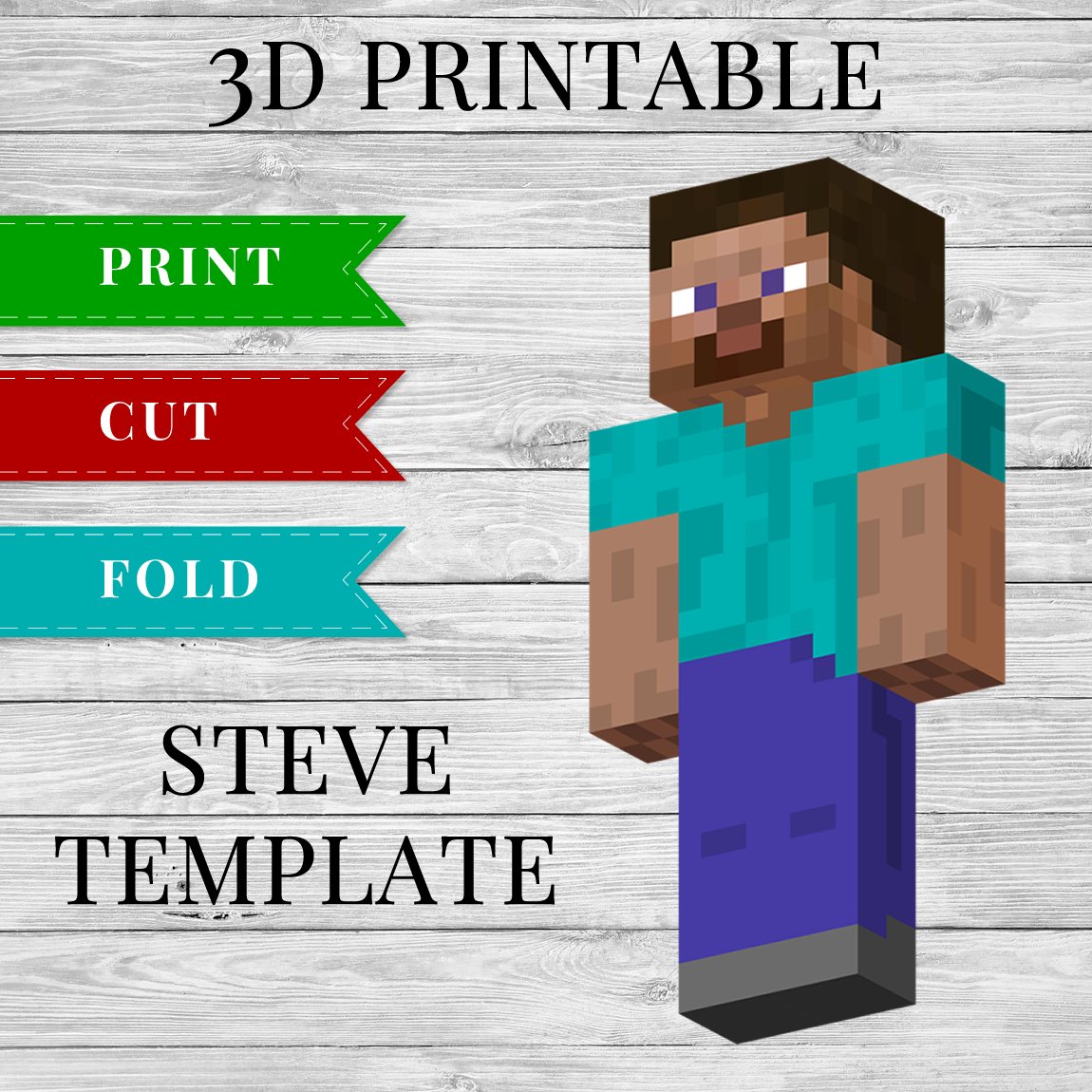 Minecraft Steve - 3D Printable Minecraft Steve Papercraft Template